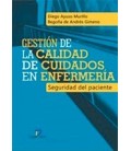 GESTION DE LA CALIDAD DE CIUDADOS EN ENFERMERIA (SEGURIDAD PACIENTE)