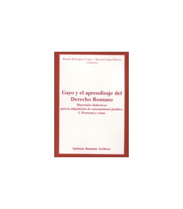GAYO Y EL APRENDIZAJE DEL DERECHO ROMANO