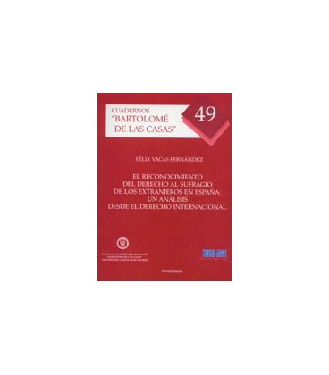 RECONOCIMIENTO DEL DERECHO AL SUFRAGIO DE LOS EXTRANJEROS EN ESPAÑA