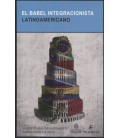 BABEL INTEGRACIONISTA LATINOAMERICANO