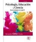 PSICOLOGIA EDUCACION Y CIENCIA NUEVOS PARADIGMAS EN EL SIGLO XXI