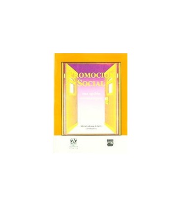 PROMOCION SOCIAL UNA OPCION METODOLOGICA