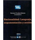 RACIONALIDAD LENGUAJE ARGUMENTACION Y