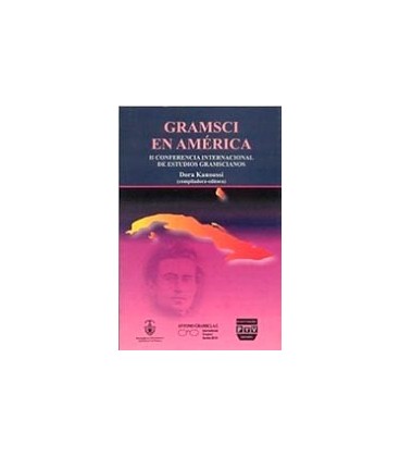 GRAMSCI EN AMERICA II CONFERENCIA INTER