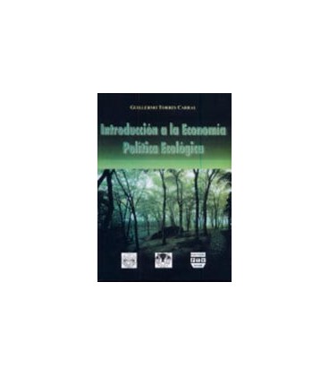 INTRODUCCION A LA ECONOMIA POLITICA ECOL