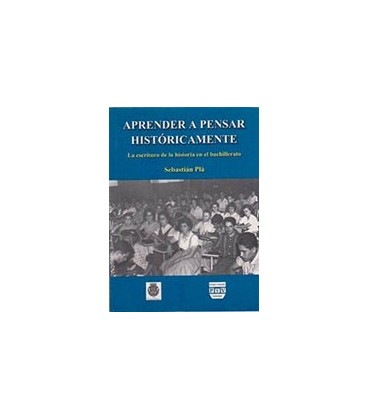 APRENDER A PENSAR HISTORICAMENTE