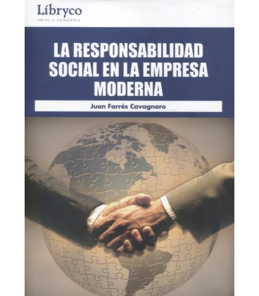 RESPONSABILIDAD SOCIAL EN LA EMPRESA MODERNA