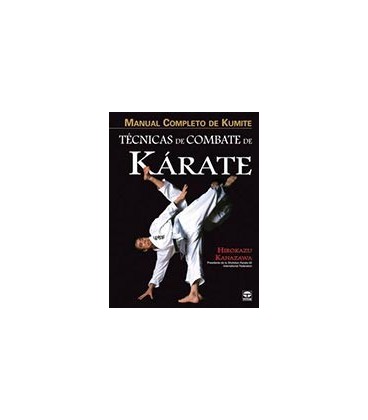 TECNICAS DE COMBATE DE KARATE MANUAL COMPLETO DE KUMITE