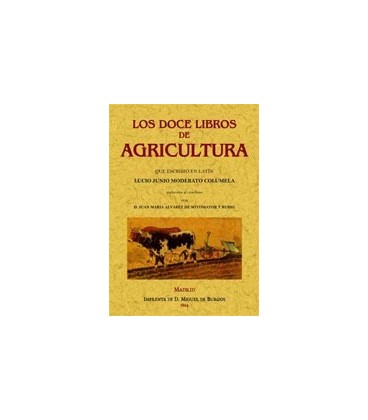 DOCE LIBROS DE AGRICULTURA