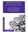 MEDIACION POLICIAL PRACTICA PARA LA GESTION DEL CONFLICTO