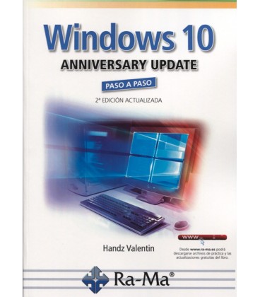 WINDOWS 10 ANNIVERSARY UPDATE PASO A PASO 2 ED ACTUALIZADA