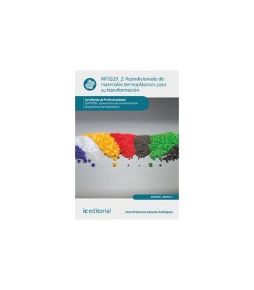 ACONDICIONADO DE MATERIALES TERMOPLASTICOS TRANSFORMACION MF0329 2