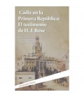 CADIZ EN LA PRIMERA REPUBLICA EL TESTIMONIO DE HJ ROSE