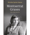 MOSTSERRAT GRASES UNA VIDA SENCILLA