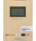 SUPERVISION DEL MERCADO DE VALORES EUROPEO