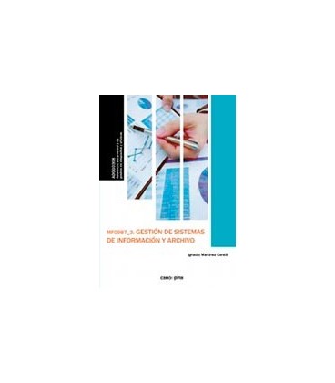 GESTION DE SISTEMAS DE INFORMACION Y ARCHIVO MF0987 3