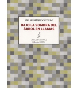 BAJO LA SOMBRA DEL ARBOL EN LLAMAS