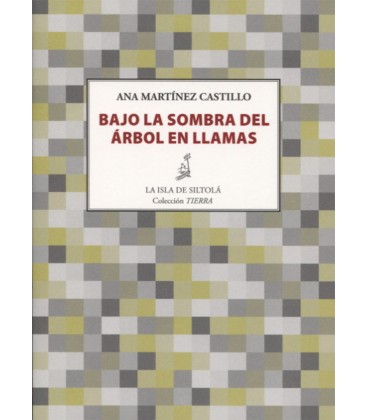 BAJO LA SOMBRA DEL ARBOL EN LLAMAS