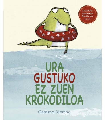 URA GUSTUKO EZ ZUEN KROKODILOA