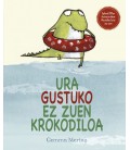URA GUSTUKO EZ ZUEN KROKODILOA
