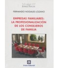 EMPRESAS FAMILIARES LA PROFESIONALIZACION DE LOS CONSEJEROS DE FAMILIA