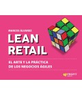 LEAN RETAIL ARTE DE LA PRACTICA DE LOS NEGOCIOS AGILES