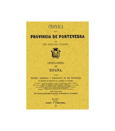 CRONICA DE LA PROVINCIA DE PONTEVEDRA