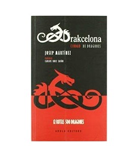 DRAKCELONA. CIUDAD DE DRAGONES