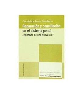REPARACION Y CONCILIACION EN EL SISTEMA