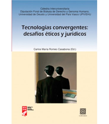TECNOLOGIAS CONVERGENTES DESAFIOS ETICOS Y JURIDICOS