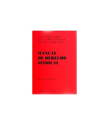 MANUAL DE DERECHO SINDICAL DUODECIMA EDICION
