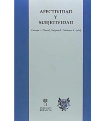 AFECTIVIDAD Y SUBJETIVIDAD