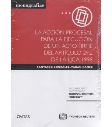 ACCION PROCESAL PARA LA EJECUCION DE UN ACTO FIRME DEL ARTICULO 292