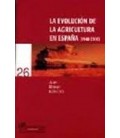 EVOLUCION DE LA AGRICULTURA EN ESPAÑA