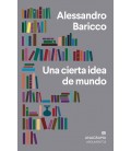 UNA CIERTA IDEA DE MUNDO
