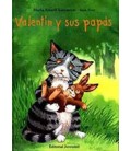VALENTIN Y SUS PAPAS