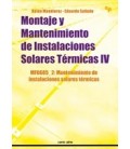 MONTAJE Y MANTENIMIENTO DE INSTALACIONES SOLARES TERMICAS IV MF0605 2