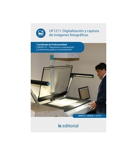 DIGITALIZACION Y CAPTURA DE IMAGENES FOTOGRAFICAS UF1211