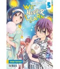 WE NEVER LEARN 05
