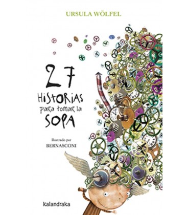 27 HISTORIAS PARA TOMAR LA SOPA-NUEVA EDICION