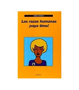 RAZAS HUMANAS VAYA TIMO!