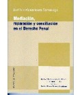 MEDIACION REPARACION Y CONCILIACION