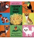 QUIEN VIVE AQUI (DESTAPA Y DESCUBRE)
