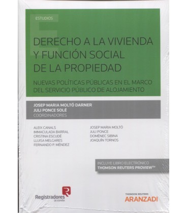 DERECHO A LA VIVIENDA Y FUNCION SOCIAL DE LA PROPIEDAD