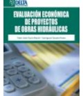 EVALUACION ECONOMICA DE PROYECTOS DE OBRAS HIDRAULICAS