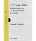 DE VITORIA A LIBIA (REFLEXIONES EN TORNO A RESPONSABILIDAD PROTEGER)