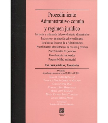 PROCEDIMIENTO ADMINISTRATIVO COMUN Y REGIMEN JURIDICO