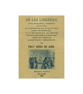 DE LAS LIBRERIAS DE SU ANTIGUEDAD Y PROVECHO DE SU SITIO