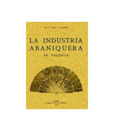 INDUSTRIA ABANIQUERA EN VALENCIA