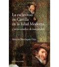 ESCLAVITUD EN CASTILLA EN LA EDAD MOD
